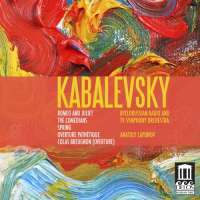 Kabalevsky: Romeo and Juliet, The Comedians, Spring, Overture Pathetique, Colas Breugnon (Overture)